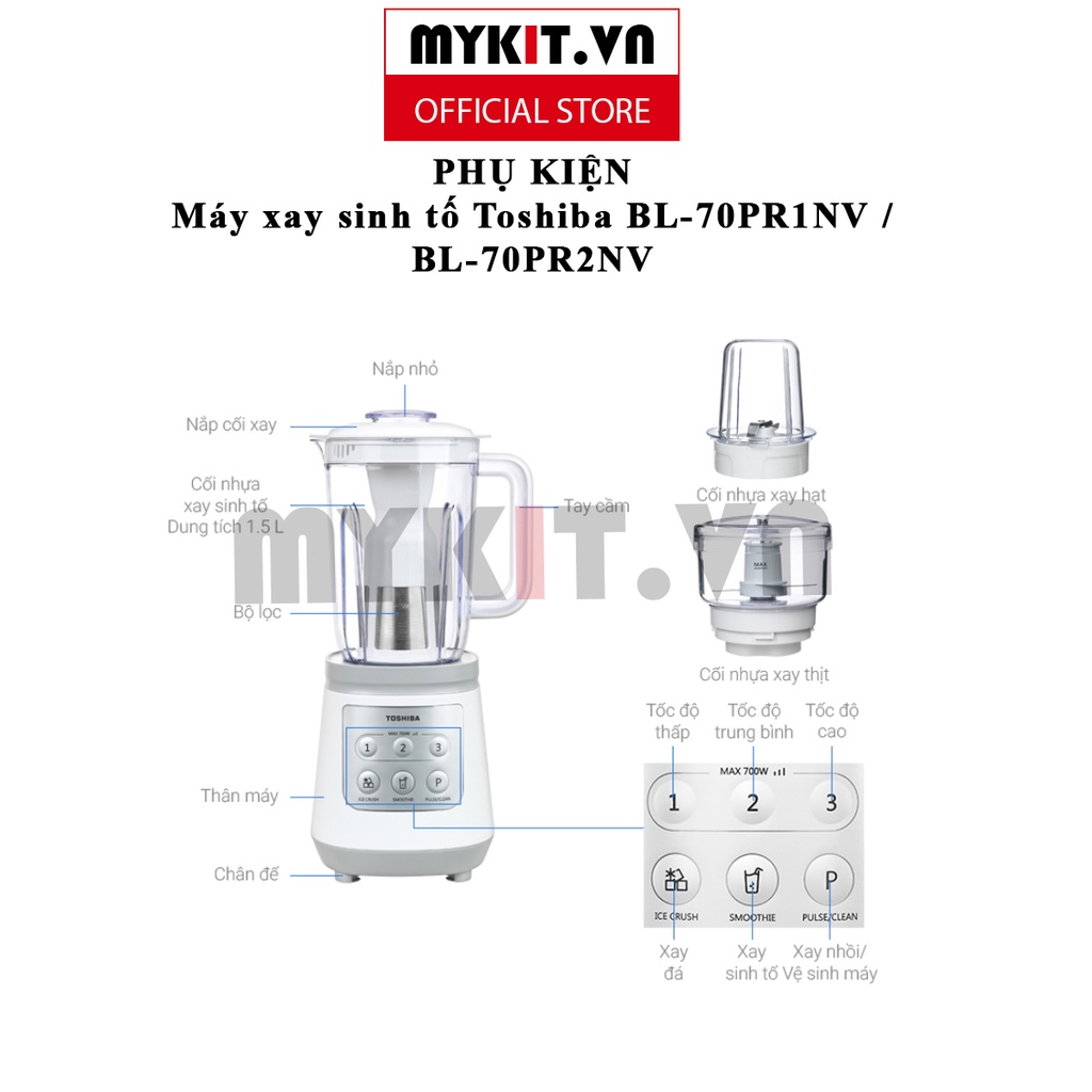 PHỤ KIỆN - Máy xay sinh tố Toshiba BL-70PR1NV / BL-70PR2NV - 9. NHÔNG cối xay